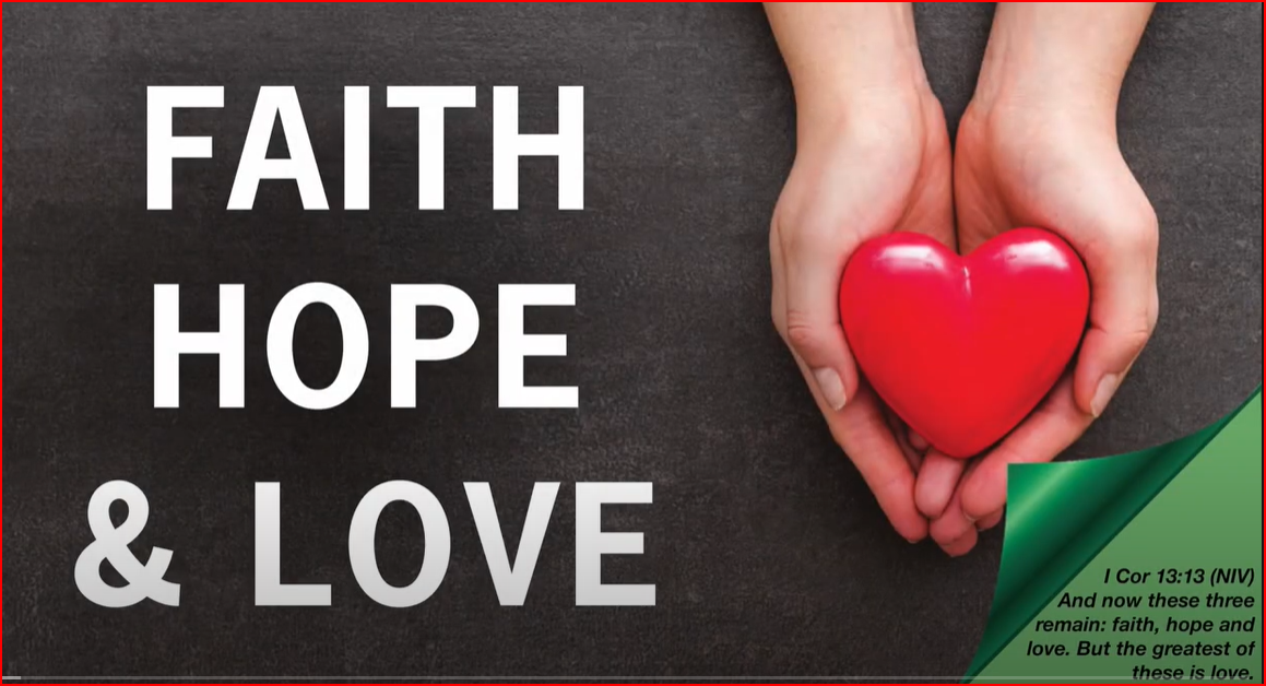 Faith Hope & Love Week Six